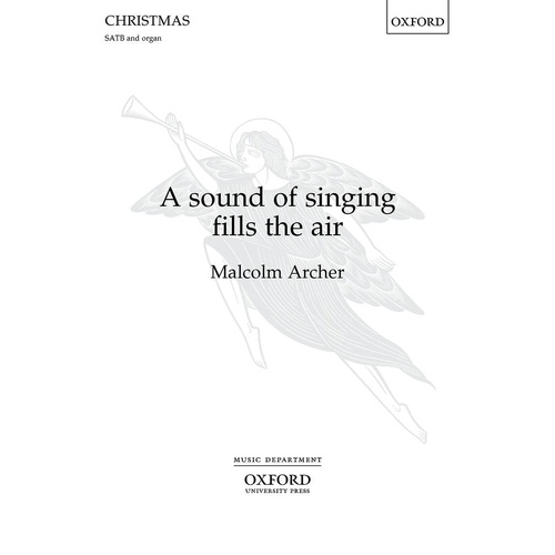 A Sound of Singing Fills the Air SATB/Organ Choral Sheet Music