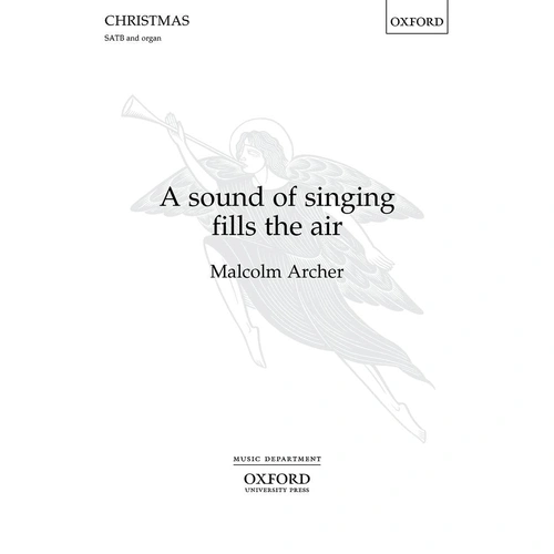 A Sound of Singing Fills the Air SATB/Organ Sheet Music