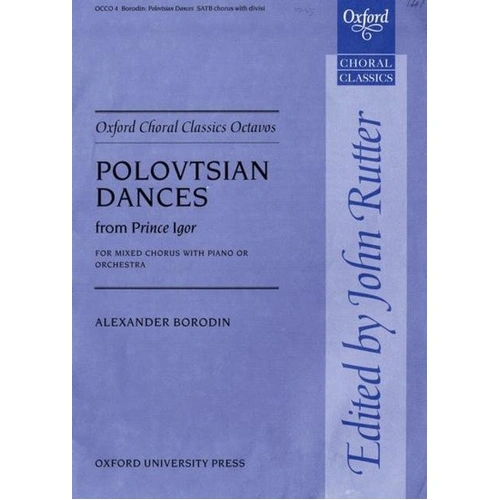 Polovtsian Dances SATB Edition Rutter