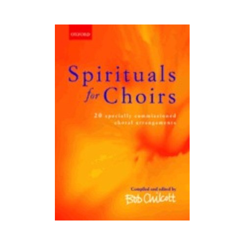 Spirituals for Choirs SATB Choral Sheet Music Collection