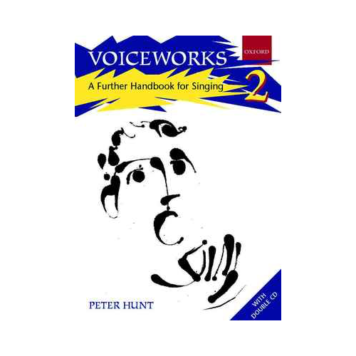 Voiceworks 2 Book and CD - Vocal Sheet Music and Method for Groups, 66 Songs, Key Stage 3, Youth Choirs, Warm Ups, Rehearsal Plans