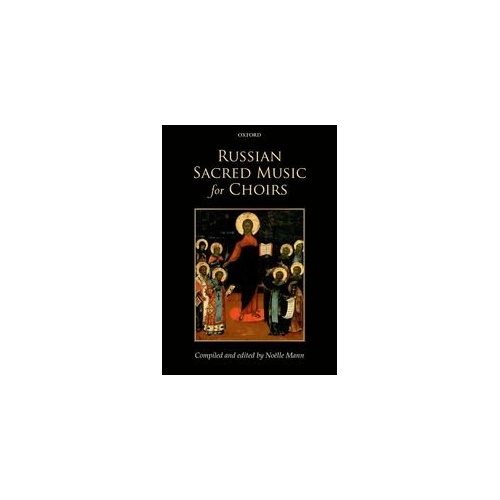 Russian Sacred Music for Choirs SATB A Cappella Vocal Score 224 Pages Oxford University Press
