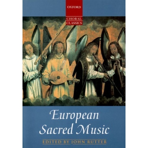 European Sacred Music Vocal Score by John Rutter, Oxford Choral Classics, 384 Pages
