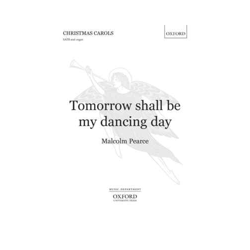 Tomorrow Shall Be My Dancing Day SATB/Organ Choral Sheet Music