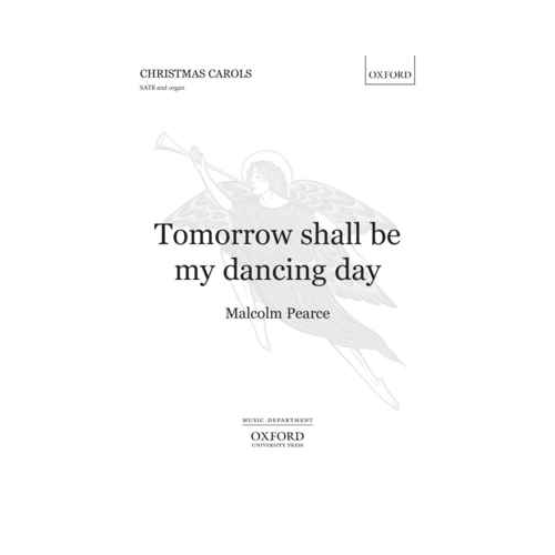 Tomorrow Shall Be My Dancing Day SATB/Organ Choral Sheet Music