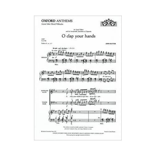 O Clap Your Hands SATB Choral Score by John Rutter, 8 Pages, Oxford University Press