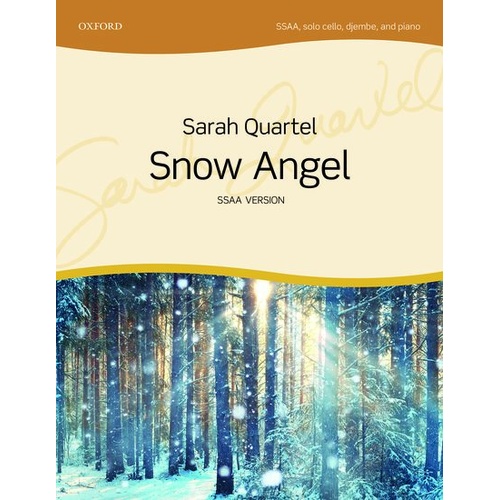 Snow Angel SSAA Vocal Score by Sarah Quartel