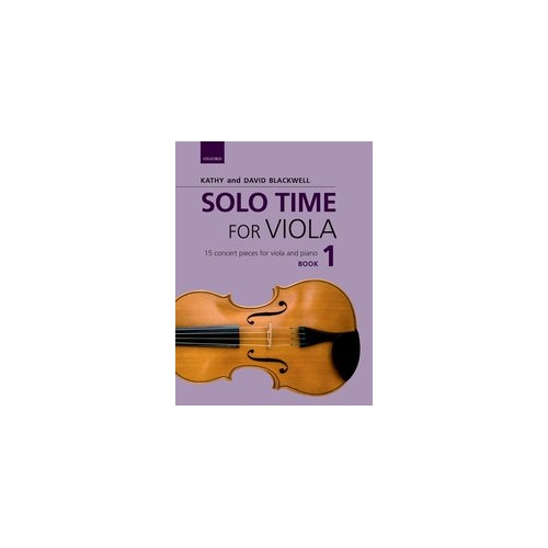 Solo Time for Viola Book 1 - Intermediate Level Sheet Music with Fingering, Bowing Suggestions, and Piano Accompaniments