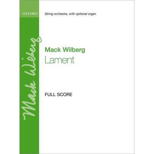 Wilberg Lament for String Orchestra Grade 3 Score - Oxford Music