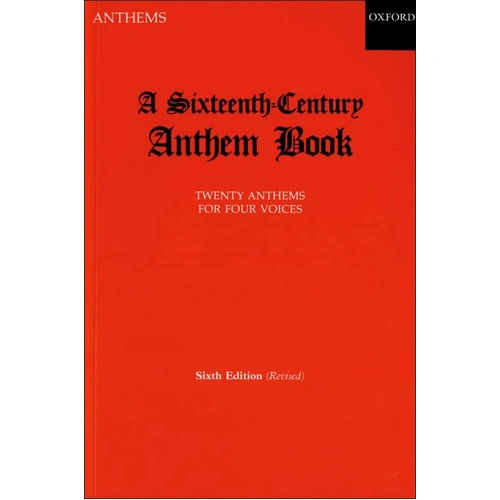 Sixteenth Century Anthem Book for SATB Choral Music