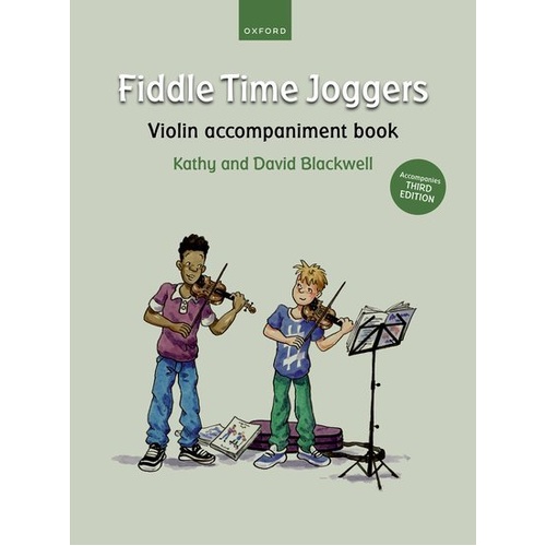Fiddle Time Joggers Violin Accompaniment Book by David and Kathy Blackwell, 40 pages, Oxford University Press