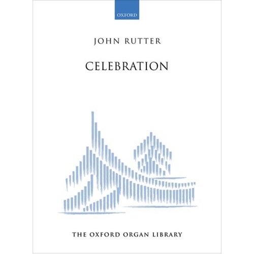 Rutter - Celebration For Solo Organ Softcover Book (Organ)