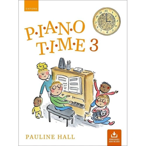 Piano Time 3 (3rd Edition) by Pauline Hall - Tutor Book for Piano with Audio Tracks, 48 Pages, Oxford University Press
