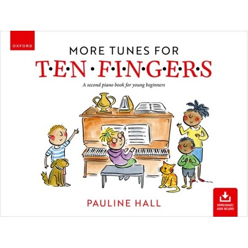 More Tunes for Ten Fingers (Second Edition) by Pauline Hall - Piano Book, 40 Pages, Oxford University Press