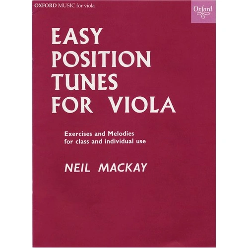 Easy Position Tunes for Viola by Neil Mackay - Viola Solo, Oxford University Press, 16 Pages