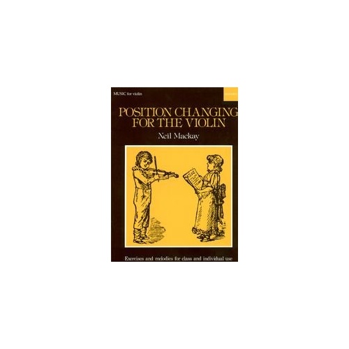 Position Changing for Violin by Neil Mackay, 22 Melodies for Violin and Piano, Oxford University Press, 12 Pages