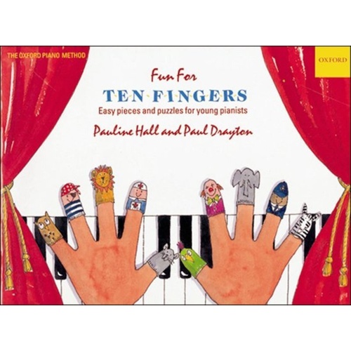 Fun for Ten Fingers by Paul Drayton & Pauline Hall - Piano Solo, 40 Pages, Oxford University Press