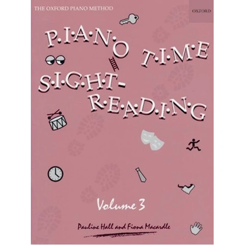 Piano Time Sightreading Book 3 by Fiona Macardle & Pauline Hall, 28 Pages, Piano Solo, Oxford University Press
