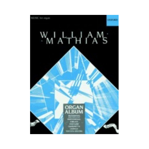 William Mathias Organ Album - Collection of Seven Popular Works for Piano and Organ Sheet Music