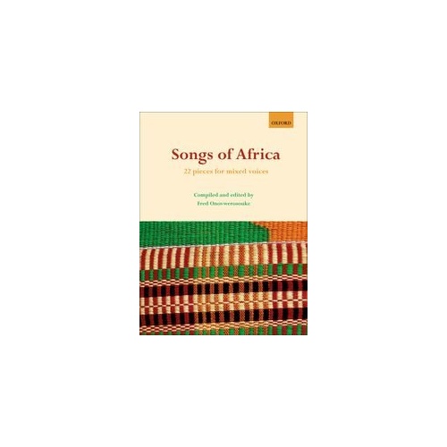 Songs of Africa: SATB Choral Score by Fred Onovwerosuoke, Oxford University Press, 120 Pages, Includes Pronunciation Guide and Performance Notes