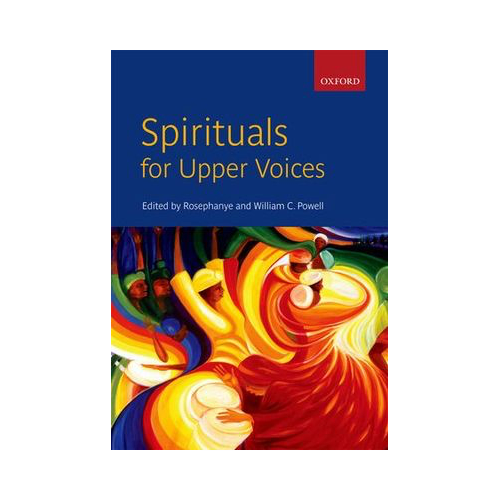 Spirituals for Upper Voices - Collection of 12 African-American Spirituals Arranged for Upper Voices