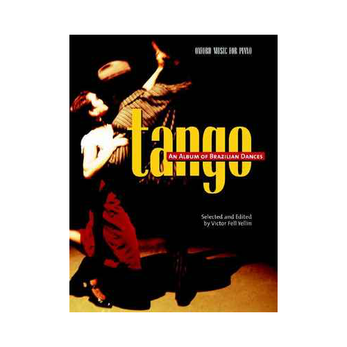 Tango: An Album of Brazilian Dances for Piano