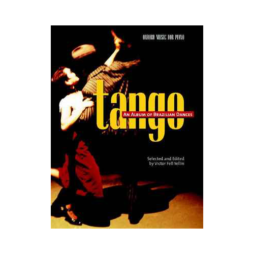 Tango: An Album of Brazilian Dances for Piano
