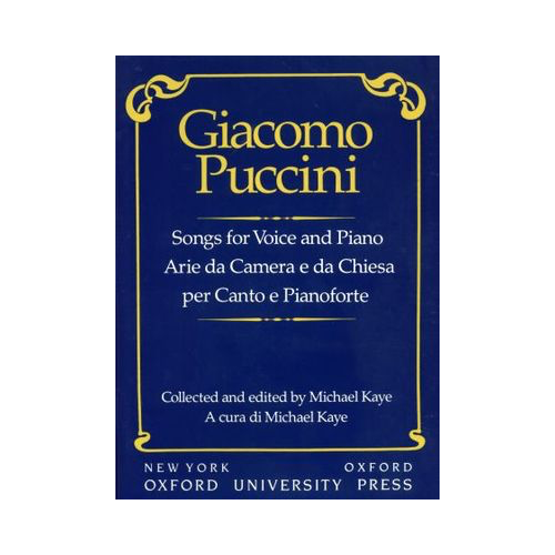 Songs for VCE/PNO: Puccini's Vocal Works with English Translations and Historical Notes