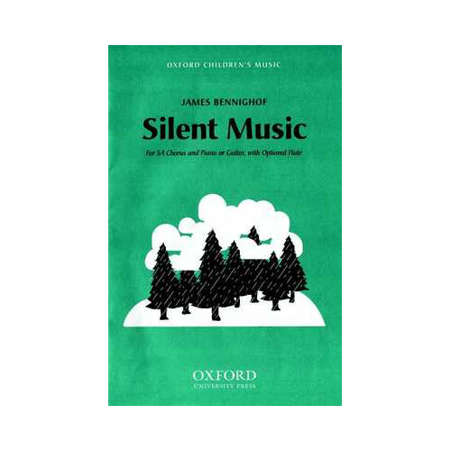 Silent Music for SA/PNO or GTR with Optional Flute