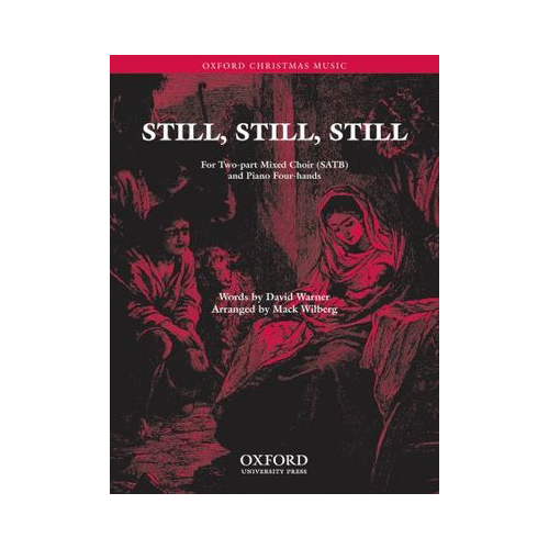 Still Still Still Vocal Score Choral Sheet Music