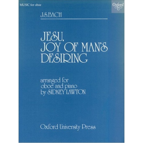 Jesu, Joy of Man's Desiring for Oboe and Piano Arranged by Sidney Lawton