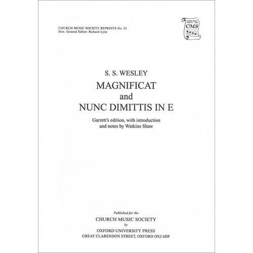 Magnificat and Nunc Dimittis for SSATB and Organ, E Major, by Samuel Sebastian Wesley, Arranged by G. M. Garrett, Choral Score