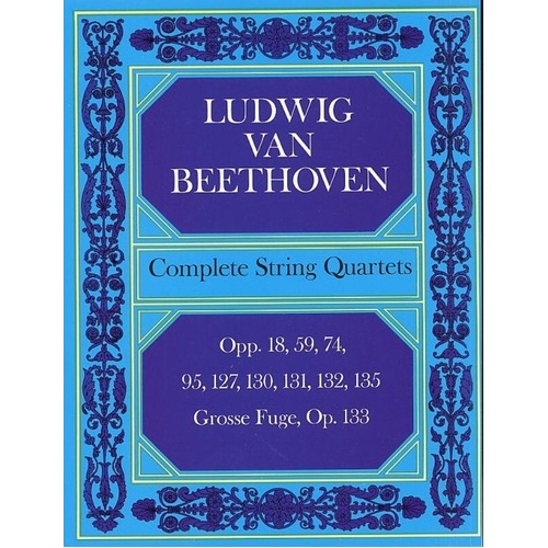 Beethoven Complete String Quartets Full Score by Dover Publications, 448 Pages