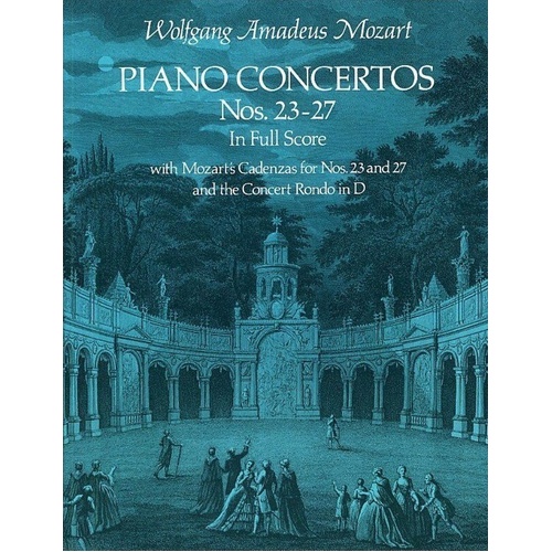 Mozart Piano Concertos Nos. 23-27 Full Score by Dover Publications