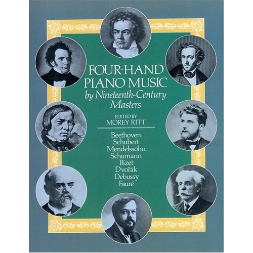 Four-Hand Piano Music by 19th Century Masters - 12 Compositions for Piano Duet