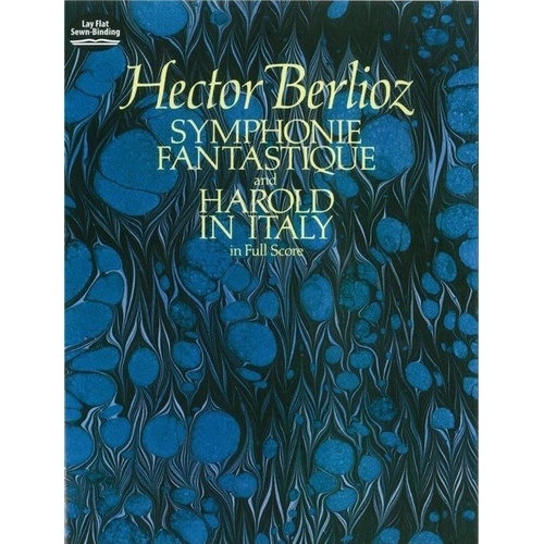 Berlioz - Symphonie Fantastique and Harold in Italy Full Score, Dover Publications, 320 Pages