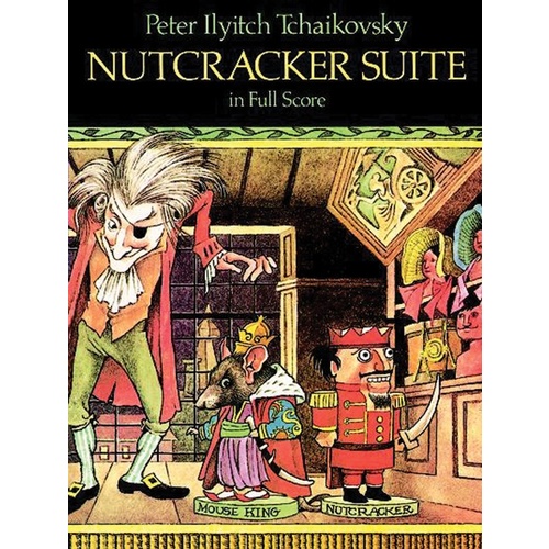 Nutcracker Suite In Full Score