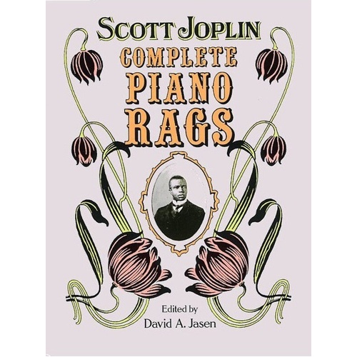 Joplin Complete Piano Rags - 38 Rags, Piano Solo, Dover Publications, 208 Pages, Illustrated Sheet Music Covers