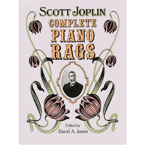 Joplin Complete Piano Rags - 38 Piano Rags, Scott Joplin, Dover Publications, Piano Solo, 208 Pages, Illustrated Sheet Music Covers