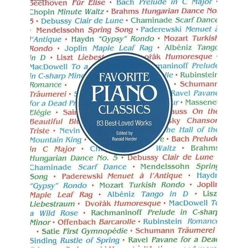 Favourite Piano Classics - 83 Best-Loved Pieces for Intermediate Players, Dover Publications, Piano Solo, 240 Pages