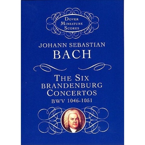 Bach - 6 Brandenburg Concertos BVW 1046-1051 Study Score by Dover Publications, 192 Pages