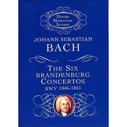Bach - Six Brandenburg Concertos BVW 1046-1051 Study Score by Dover Publications, 192 Pages