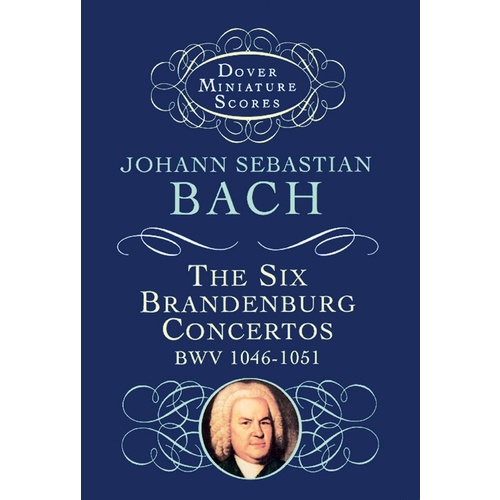 The Six Brandenburg Concertos Miniature Score