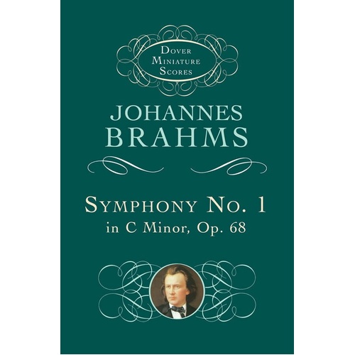 Brahms - Symphony No. 1 in C Minor Op. 68 Study Score, 96 Pages, Dover Publications