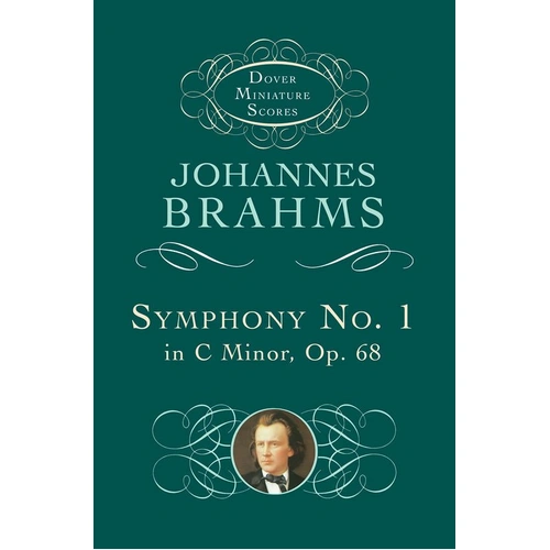 Brahms - Symphony No. 1 in C Minor Op. 68 Study Score by Dover Publications, 96 Pages