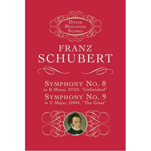 Schubert - Symphonies Nos. 8 & 9 Study Score, Dover Publications, 160 Pages