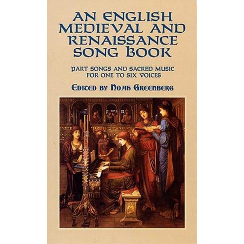 English Medieval and Renaissance Song Book for Piano - 47 Vocal Works from 12th to 17th Century