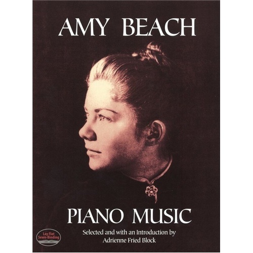 Amy Beach Piano Music Collection for Solo Piano, 64 Pages, Dover Publications