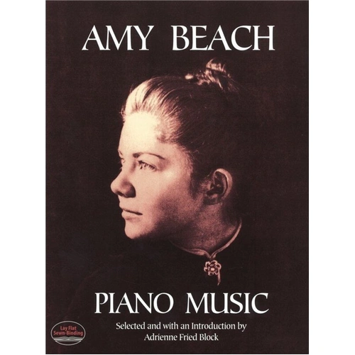Amy Beach Piano Music Collection for Solo Piano, 64 Pages, Dover Publications