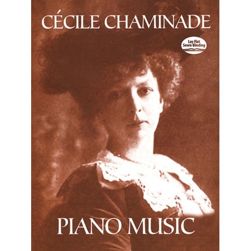 Cecil Chaminade Piano Music Collection - 64 Pages, Piano Solo, Dover Publications